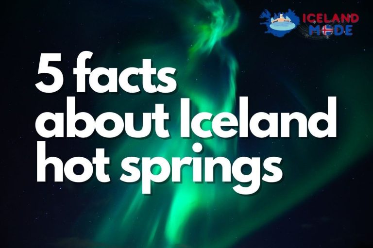 5 facts about the hot springs in Iceland